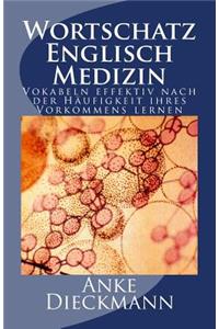 Wortschatz Englisch Medizin