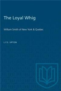 The Loyal Whig