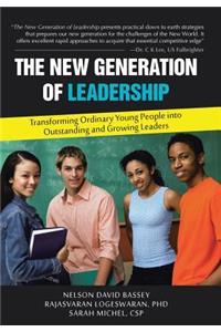 The New Generation of Leadership