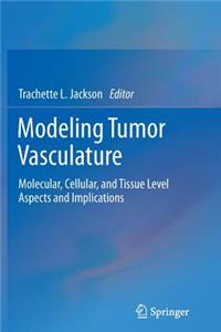 Modeling Tumor Vasculature