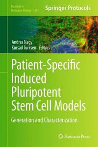 Patient-Specific Induced Pluripotent Stem Cell Models