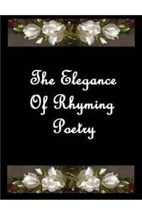 Elegance Of Rhyming Poetry