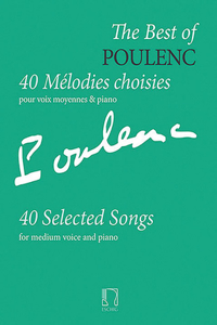 Best of Poulenc - 40 Selected Songs