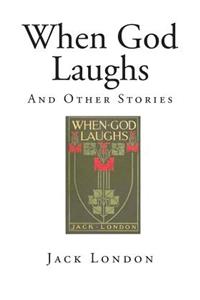 When God Laughs
