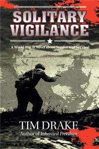 Solitary Vigilance