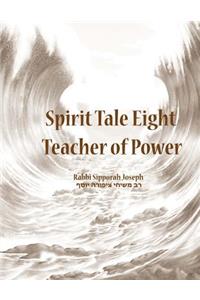 Spirit Tale Eight