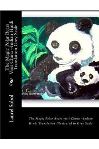 The Magic Polar Bears Visit China Indian Hindi Translation Grey Scale