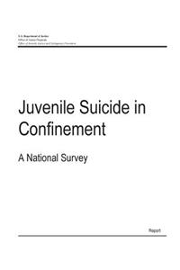 Juvenile Suicide in Confinement