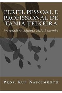 Perfil Pessoal E Profissional de Tania Teixeira: Procuradora Adjunta M.P. Lourinha