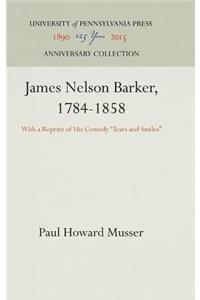 James Nelson Barker, 1784-1858