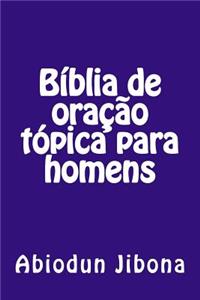 Bíblia de oração tópica para homens