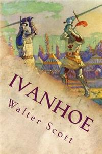 Ivanhoe: A Romance