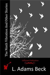 The Ninth Vibration And Other Stories