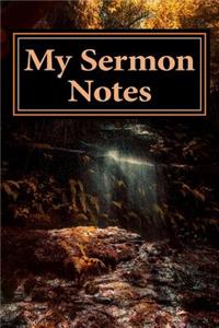 My Sermon Notes