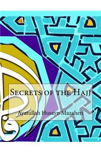 Secrets of the Hajj
