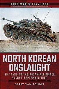 North Korean Onslaught