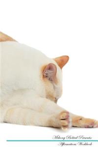 Mekong Bobtail Affirmations Workbook Mekong Bobtail Presents