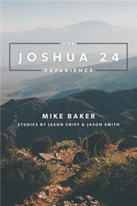 Joshua 24 Experience