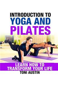 Introduction to Yoga and Pilates