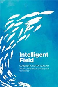 Intelligent Field