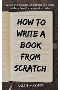 How to Write a Book from Scratch