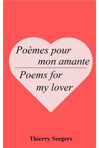 Poèmes pour mon amante - Poems for my lover