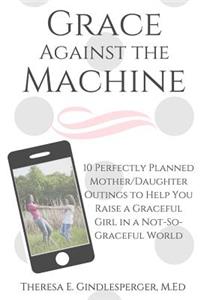 Grace Against the Machine