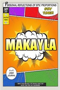 Superhero Makayla