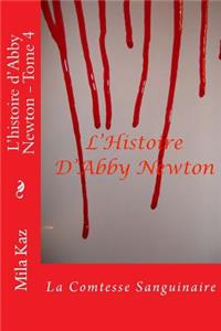 L'Histoire d'Abby Newton - Tome 4