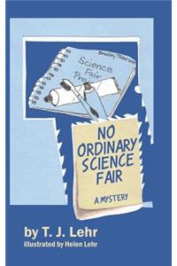 No Ordinary Science Fair