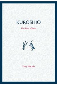 Kuroshio: The Blood of Foxes