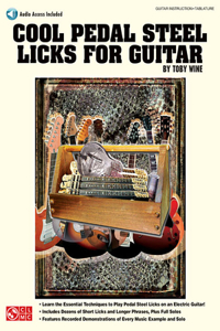Cool Pedal Steel Licks for Guitar Book/Online Audio