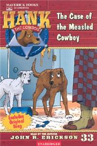 Case of the Measled Cowboy