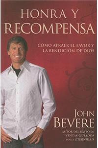 Honra Y Recompensa