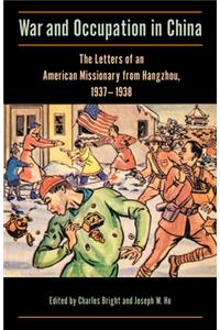 War and Occupation in China