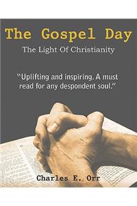 Gospel Day, the Light of Christianity