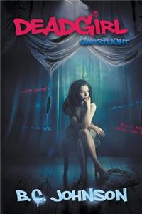Deadgirl: Ghostlight