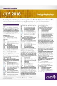 CPT 2018 Express Reference Card: Urology/Nephrology