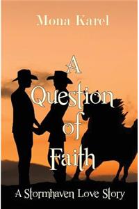 A Question of Faith
