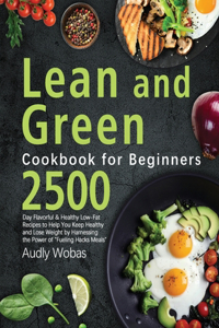 Lean and Green Cookbook for Beginners