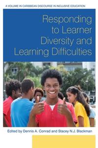 Responding to Learner Diversity and Learning Difficulties