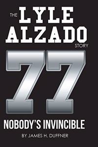 The Lyle Alzado Story 77
