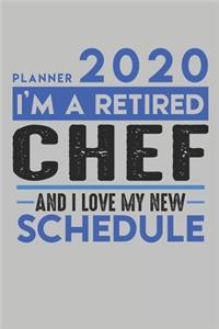 Weekly Planner 2020 - 2021 for retired CHEF