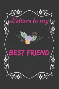 Letters To My best friend, Memory Book for best friend
