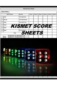 Kismet Score Sheets
