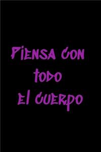 Piensa con todo el cuerpo