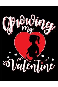 Growing My Valentine