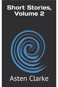 Short Stories, Volume 2