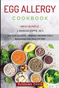 Egg Allergy Cookbook