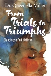 From Trials to Triumphs